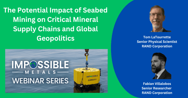 Impossible Metals Webinar Series: The Potential Impact of Seabed Mining ...